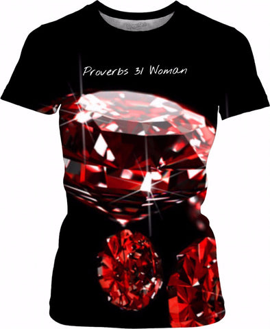Worth More Than Rubies - Proverbs 31 Woman T-shirt